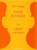 Squire, Dance Rustique for Cello & Piano Op. 20 No. 5 (Stainer & Bell)