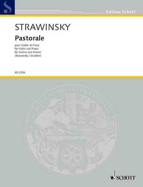 Stravinsky, Pastorale for Violin and Piano (Schott)