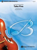 Take Five (arr. Bob Cerulli) for String Orchestra