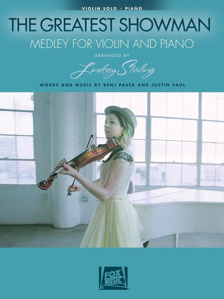 The Greatest Showman Medley (arr. Lindsey Stirling) for Violin and Piano