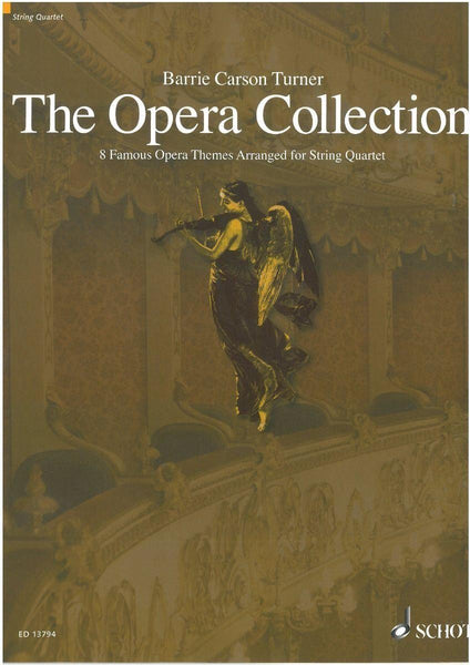 The Opera Collection for String Quartet