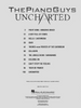 The Piano Guys: Uncharted for Piano and Violin