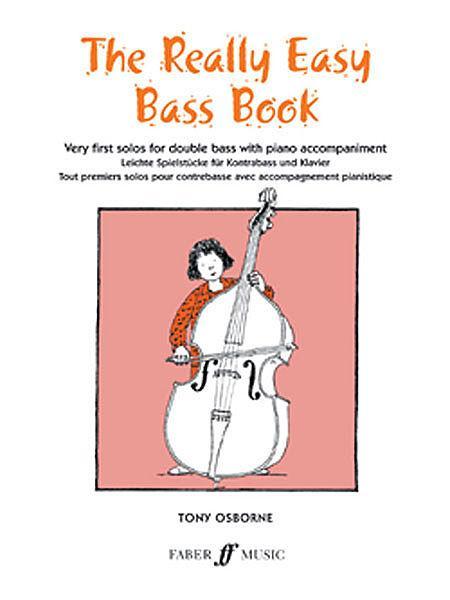 The Really Easy Bass Book (Faber)