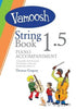 Vamoosh String Book 1.5 Piano Accompaniments