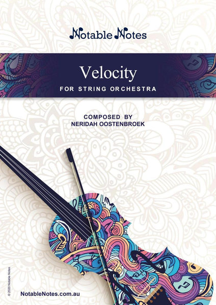Velocity (Neridah Oostenbroek) for String Orchestra