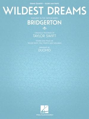 Wildest Dreams - String Quartet from "Bridgerton"
