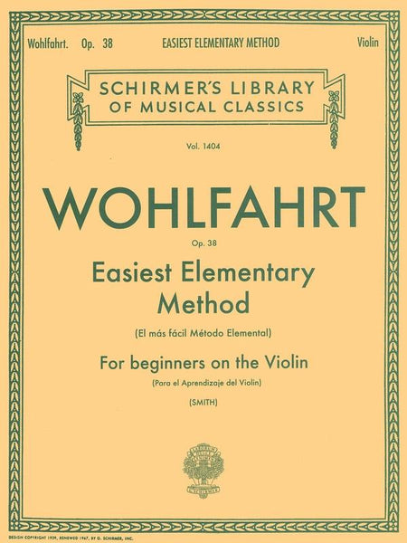 Wohlfahrt, Easy Elementary Studies Op. 38 for Violin (Schirmer)