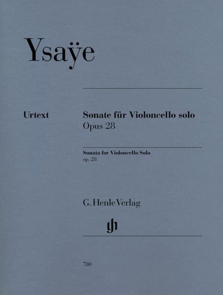 Ysaye, Sonata for Cello Solo Op 28 (Henle)